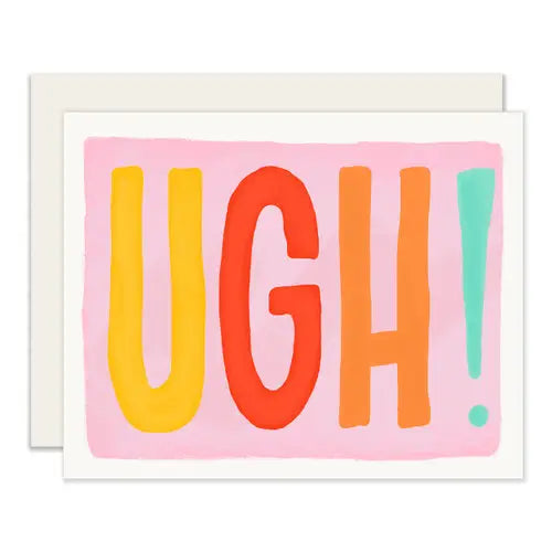 UGH Greeting Card