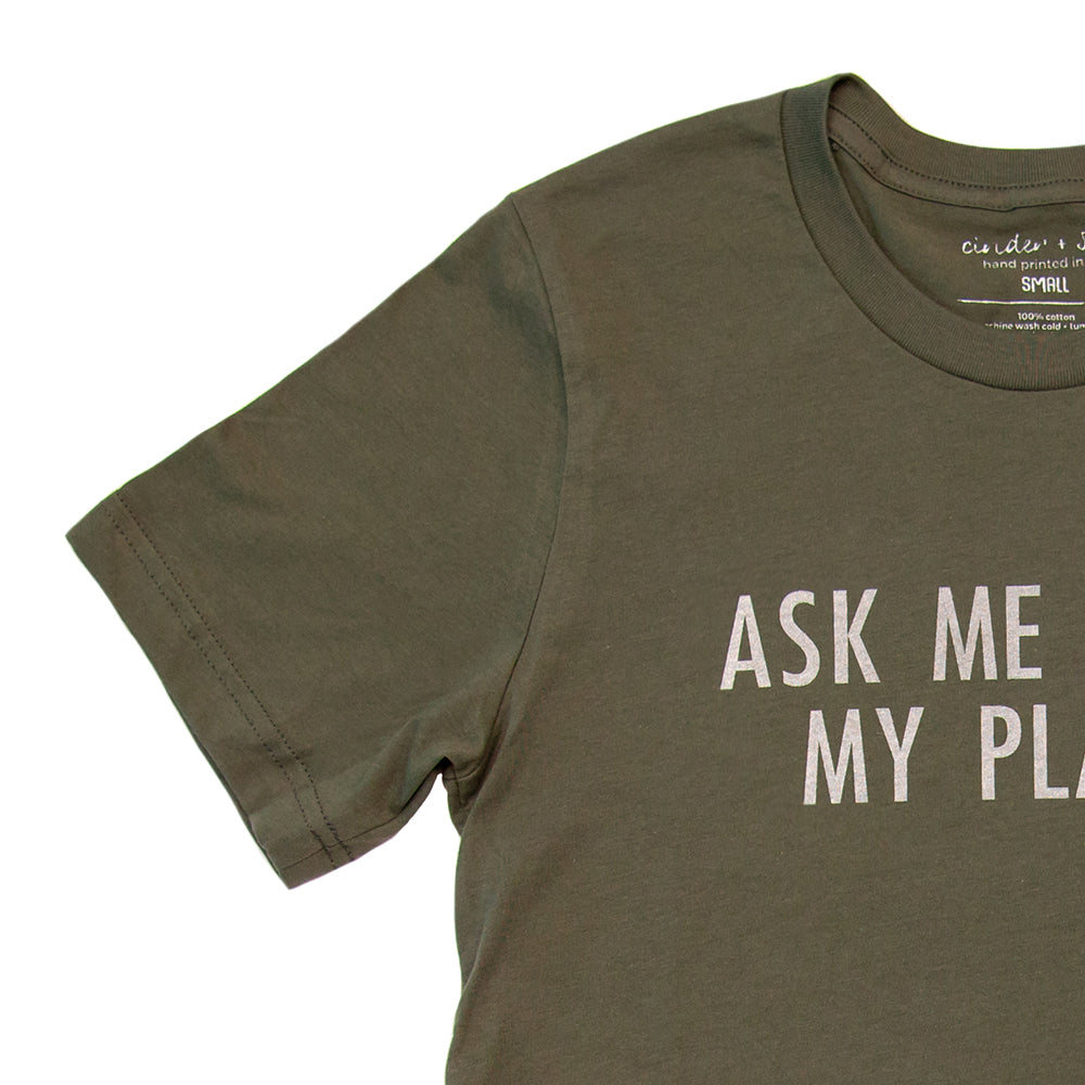 Ask Me About My Plants Tee