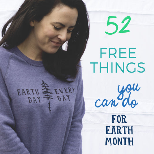 52 FREE Earth Day Ideas