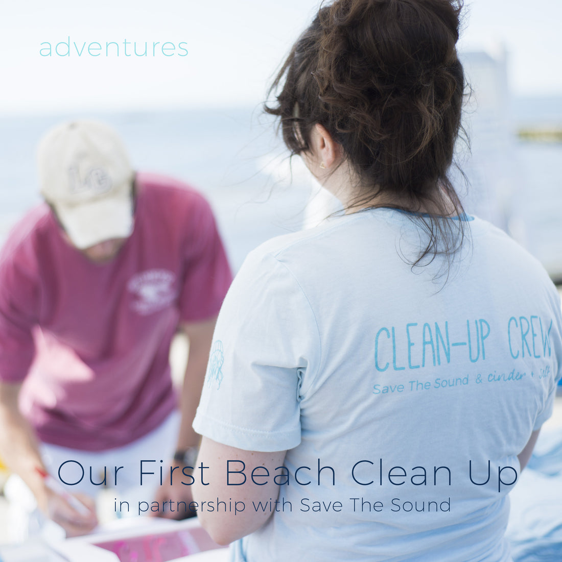 Adventures | Our First Beach Clean Up!