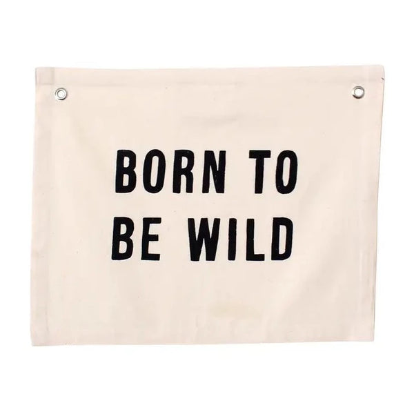 Born To Be Wild Banner