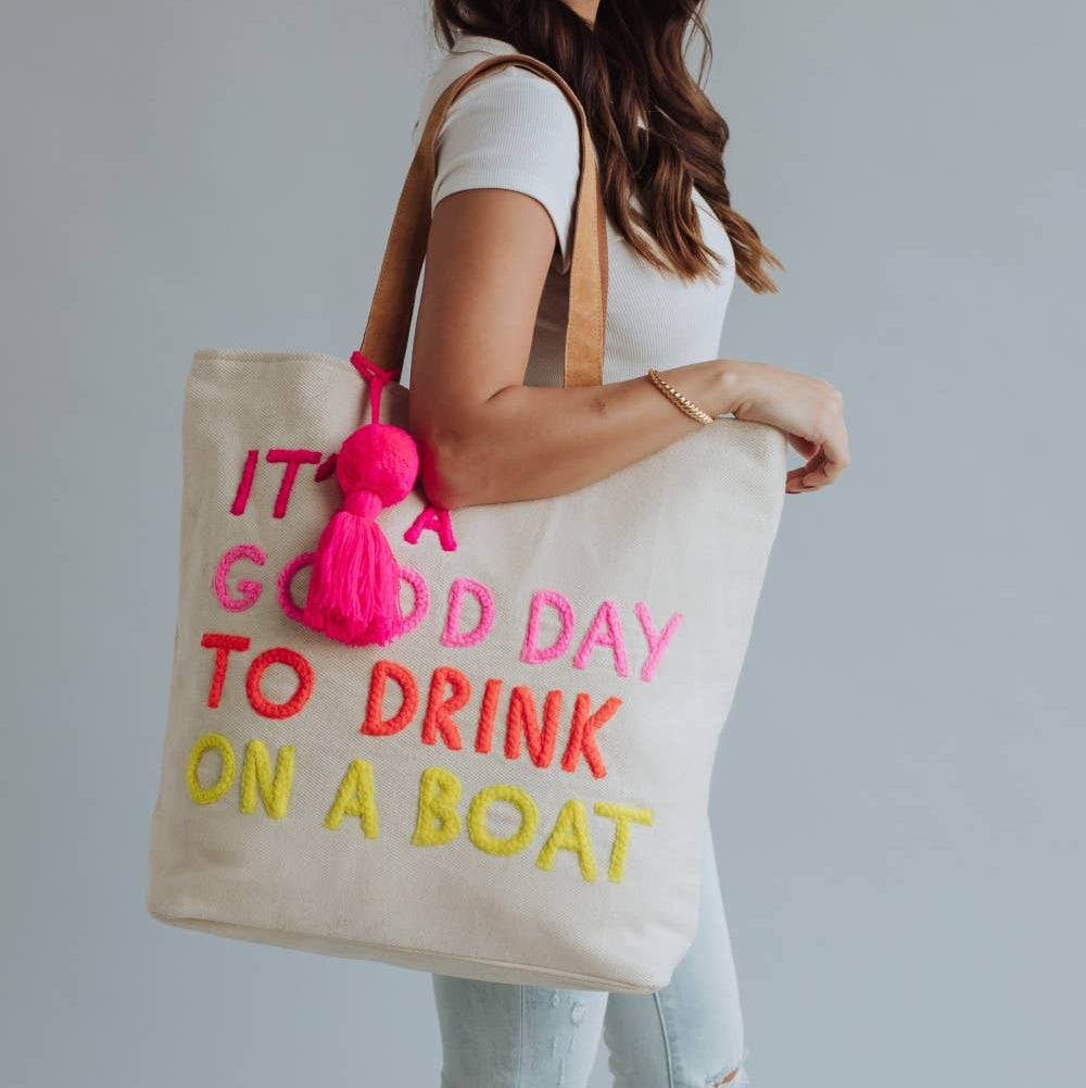Drink On A Boat Tote
