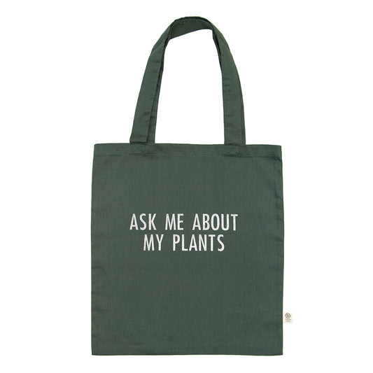 Ask Me About My Plants Tote