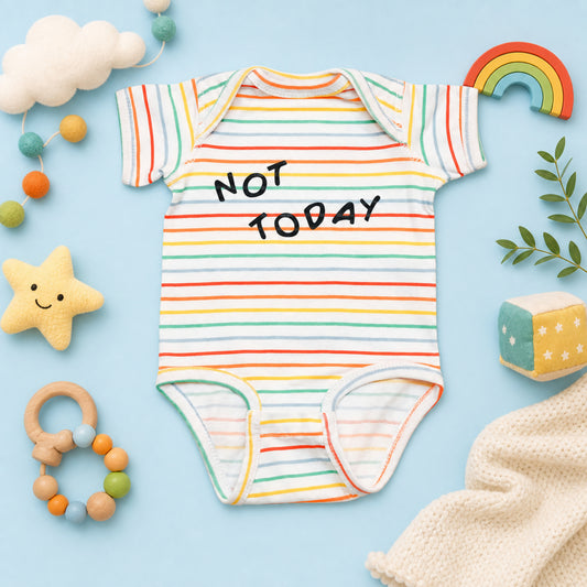 Not Today Onesie