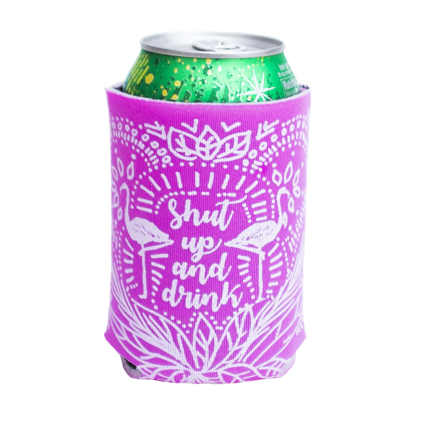 Shut Up & Drink Can Cooler