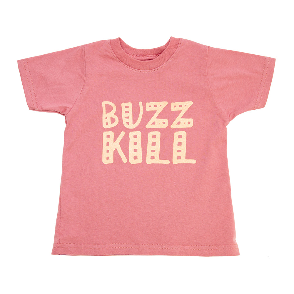 Buzz Kill Toddler Tee - Mauve