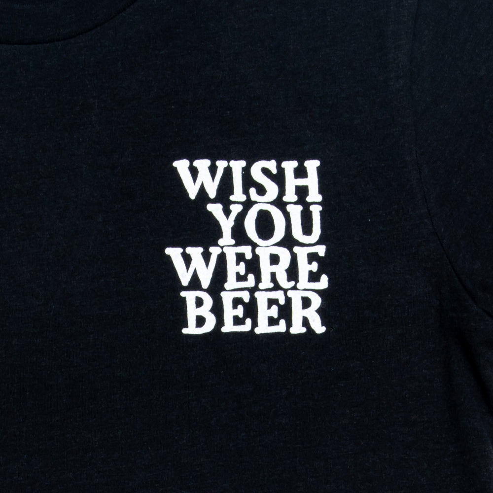 Wish You Were Beer Tee