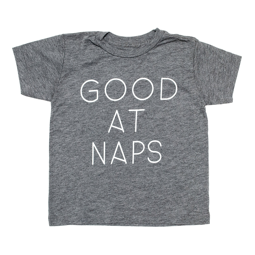 Good At Naps Toddler Tee