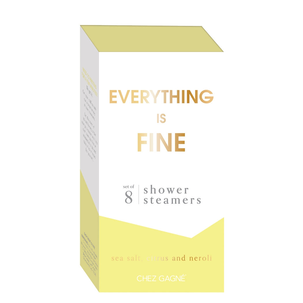 Chez Gagne Shower Steamer - Everything is Fine